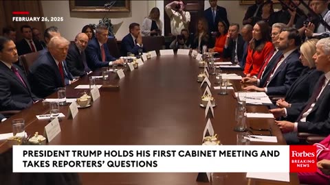 REAKING NEWS: Trump Holds First Cabinet Meeting, Takes Multiple Questions From Reporters