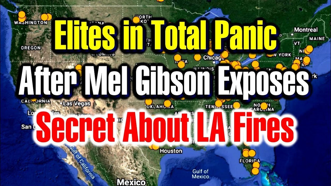 Elites in Total PANIC After Mel Gibson Exposes Secret about LA Fires