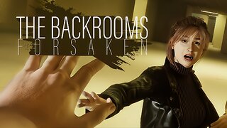 The Backrooms: Forsaken | Trailer