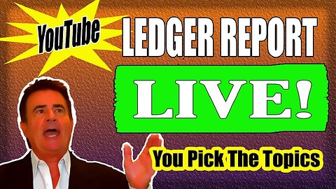 The Premiere of The Ledger Report LIVE - Wednesday January 22, 2025 @ 10am