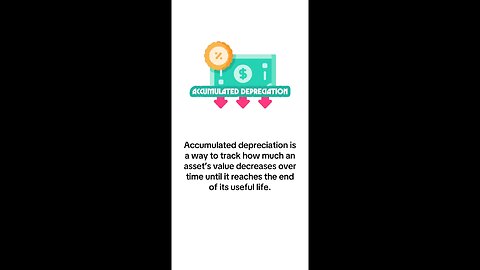 Accumulated Depreciation – What is it?