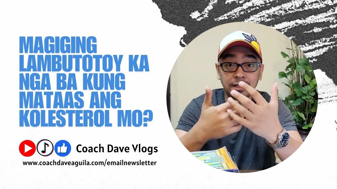 Magiging lambutotoy ka nga ba kung mataas ang kolesterol mo?
