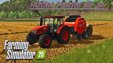 Rock Breaking on the Farm. Baling Straw for a Contract. | HUTAN PANTAI EP. 61 | Farming Simulator 25