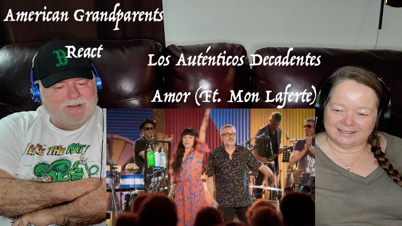 Los Auténticos Decadentes ~ Amor ~ Grandparents from Tennessee (USA) react - first time reaction