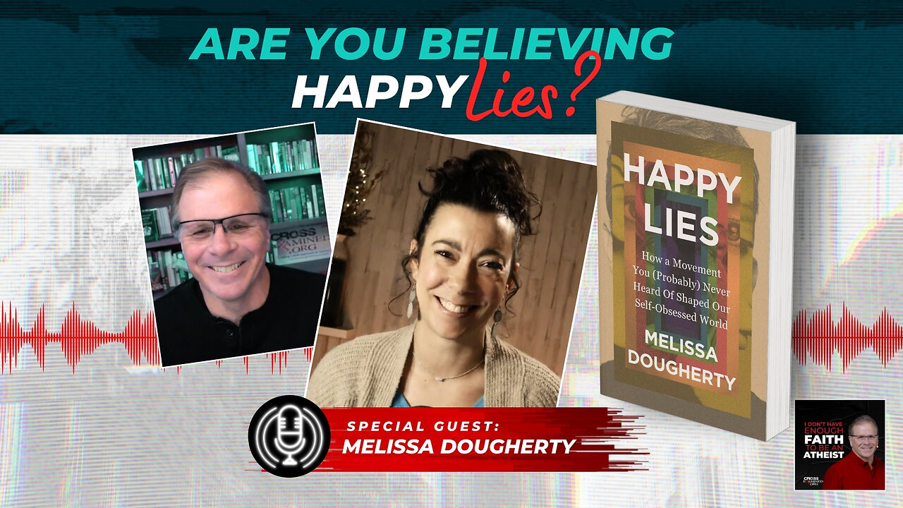 [PODCAST] Are You Believing Happy Lies? with @MelissaDougherty