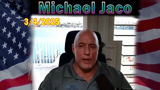 Michael Jaco Update Today Mar 4: "Meta/Myrtle Beach DEW Fires, Elon Assassination Threat, Battle For Human Souls"