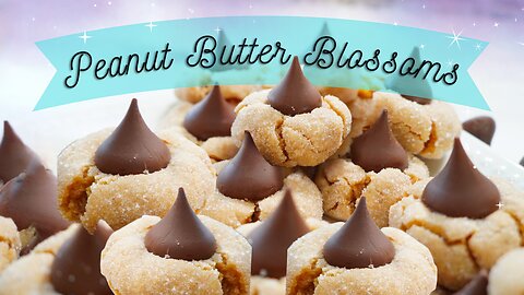 Peanut Butter Blossom Cookies 🍪 | Soft, Chewy & Chocolatey Perfection