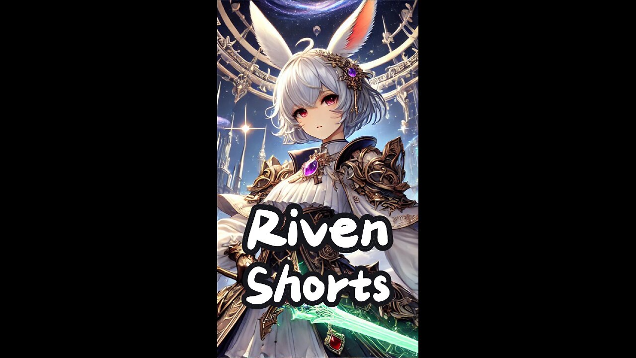 Riven One shot