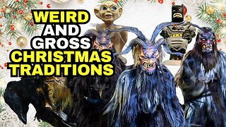 Weird And Gross Christmas Traditions From Around The World