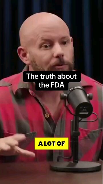 The Truth about The FDA