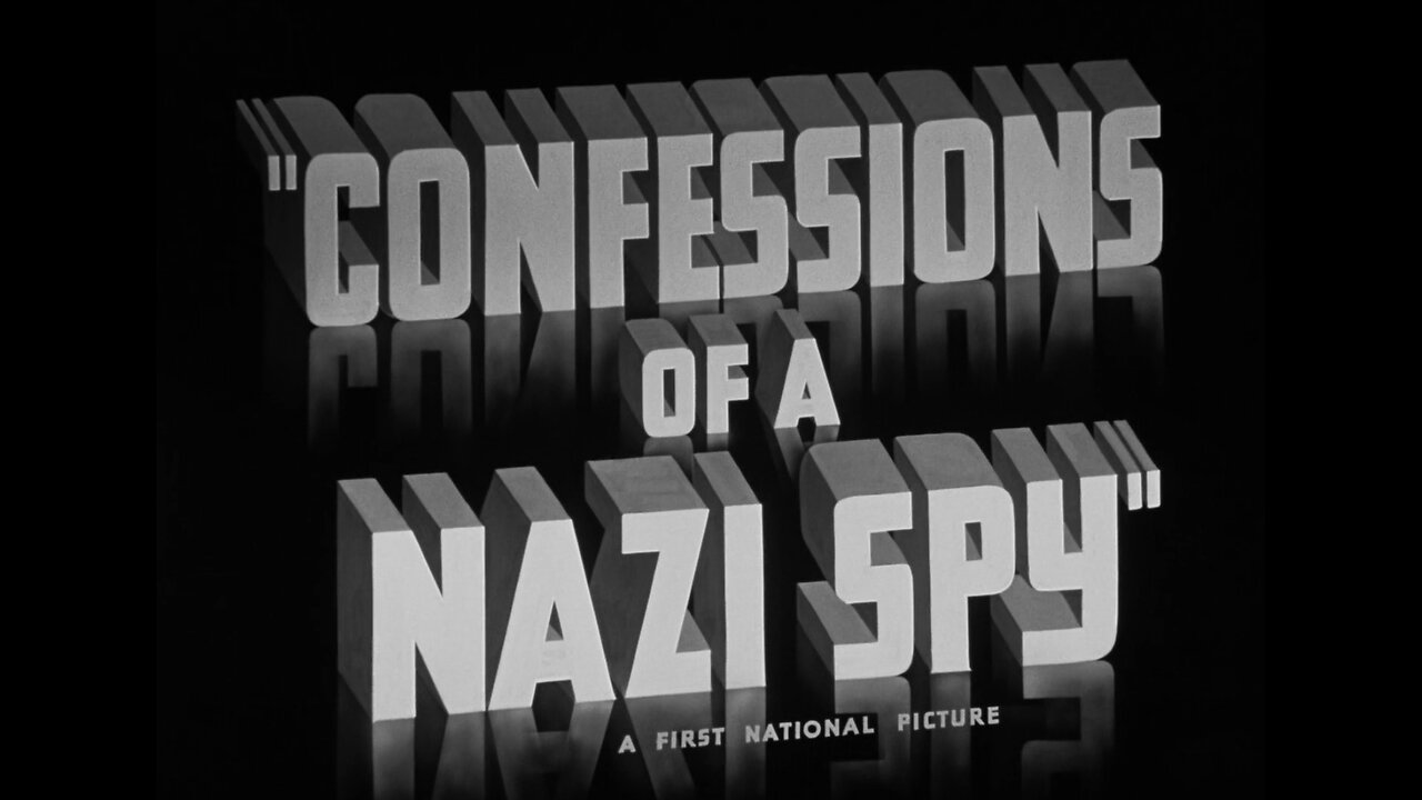 Confessions of a Nazi Spy (1939)