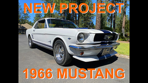 New Project - 1966 Mustang Coupe