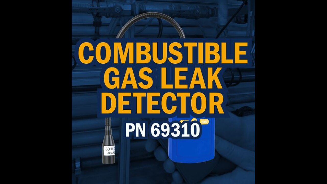 Quickly Detect Gas Leaks in Hard-to-Reach Places.