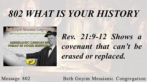 BGMCTV MESSIANIC LESSON 802 WHAT IS YOUR HISTORY