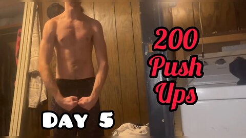 January 5th, 2025 - 200 Push Ups