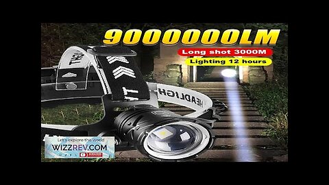 9000000LM Ultra Powerful Headlamp Head Lantern Front Light Rechargeable Type C Professional Review