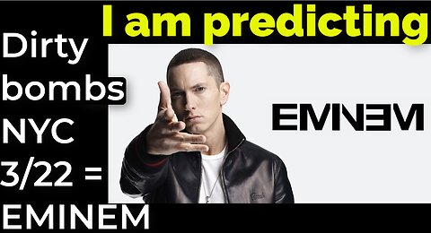 I am predicting: Dirty bombs NYC March 22 = EMINEM