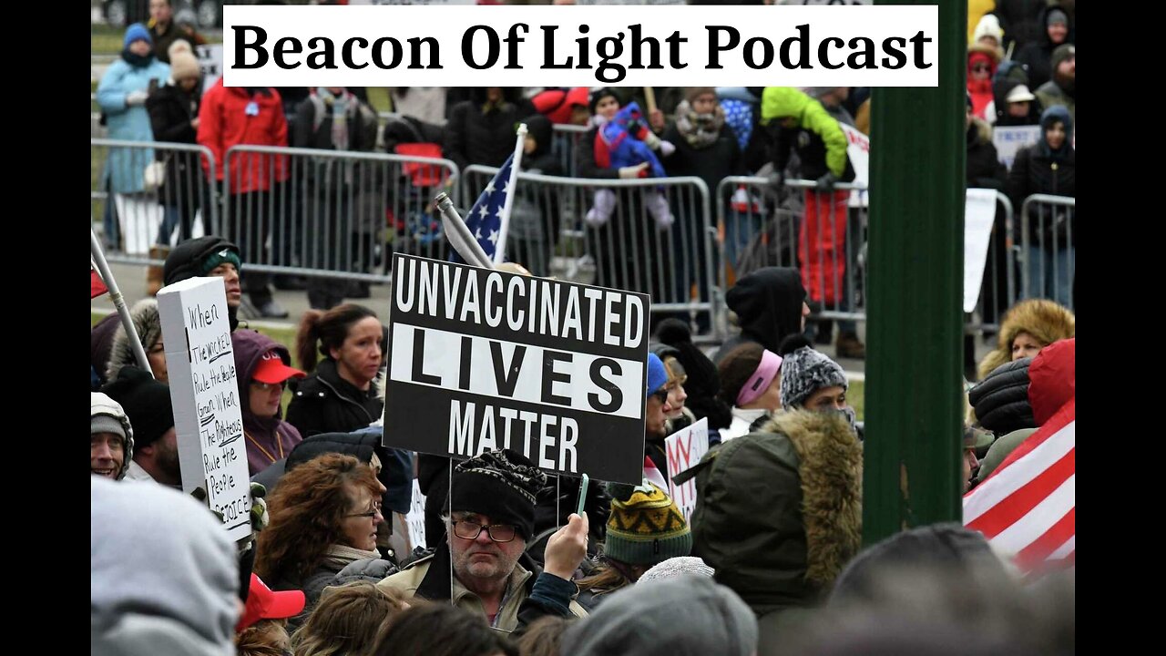 "Studies Showing Why The C19 Jab Should Be Banned & How The Unvaccinated Were Dehumanized"