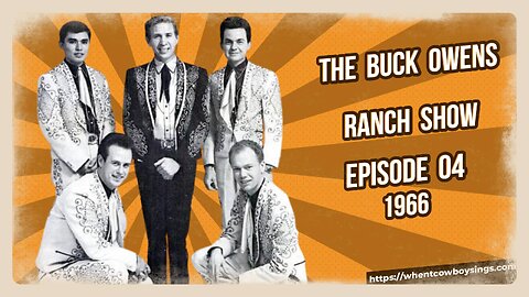 Buck Owens Ranch Show Episode 04