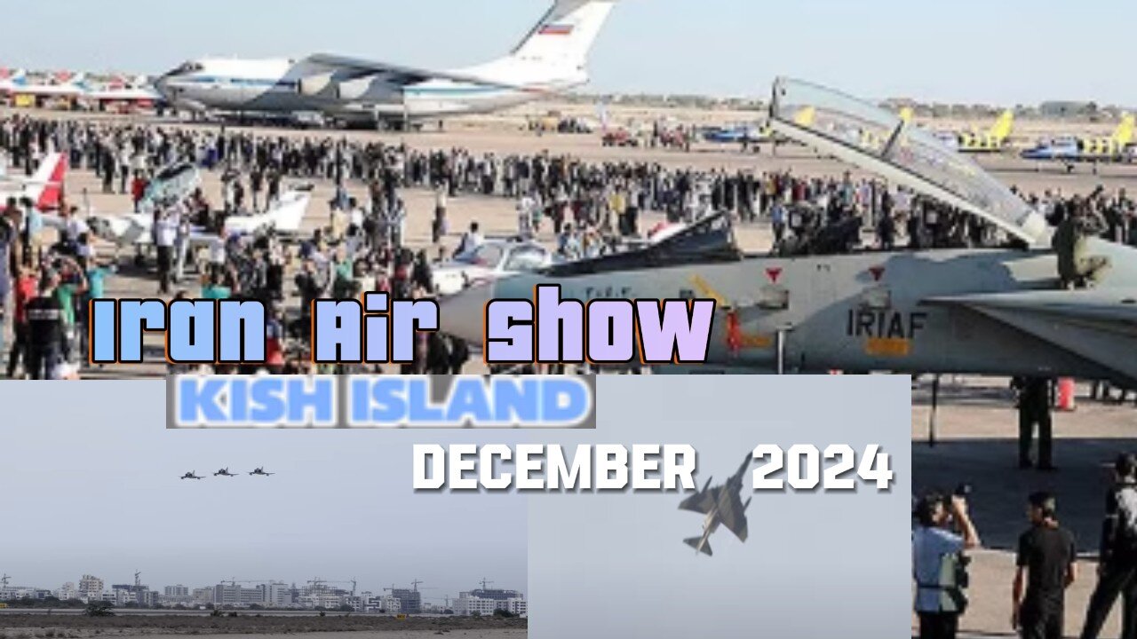 IRAN KISH ISLAND AIRPORT AIR SHOW 2024 Will Blow Your Mind!