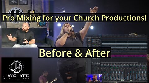 Pro Mixing for your Church's Productions!! | Before & After