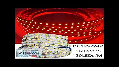 120LEDs/m DC12V 24V Home Lamp Strip 2835 LED Strip Decor Red Ice Review