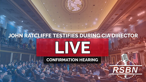 LIVE: John Ratcliffe Testifies During CIA Director Confirmation Hearing - 1/15/25