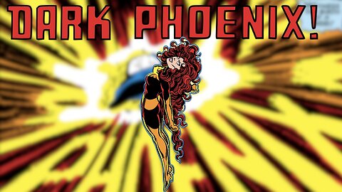 The Dark Phoenix Saga