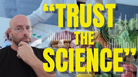 "Trust the Science" would you? Reaction to Dr. Paul Mason lecture