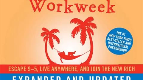 The 4-Hour Work Week by Timothy Ferriss | Summary