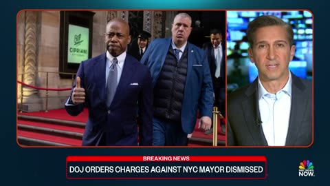 DOJ orders charges against NYC Mayor Eric Adams dismissed