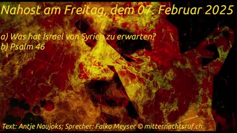 Nahost am Freitag, dem 07. Februar 2025