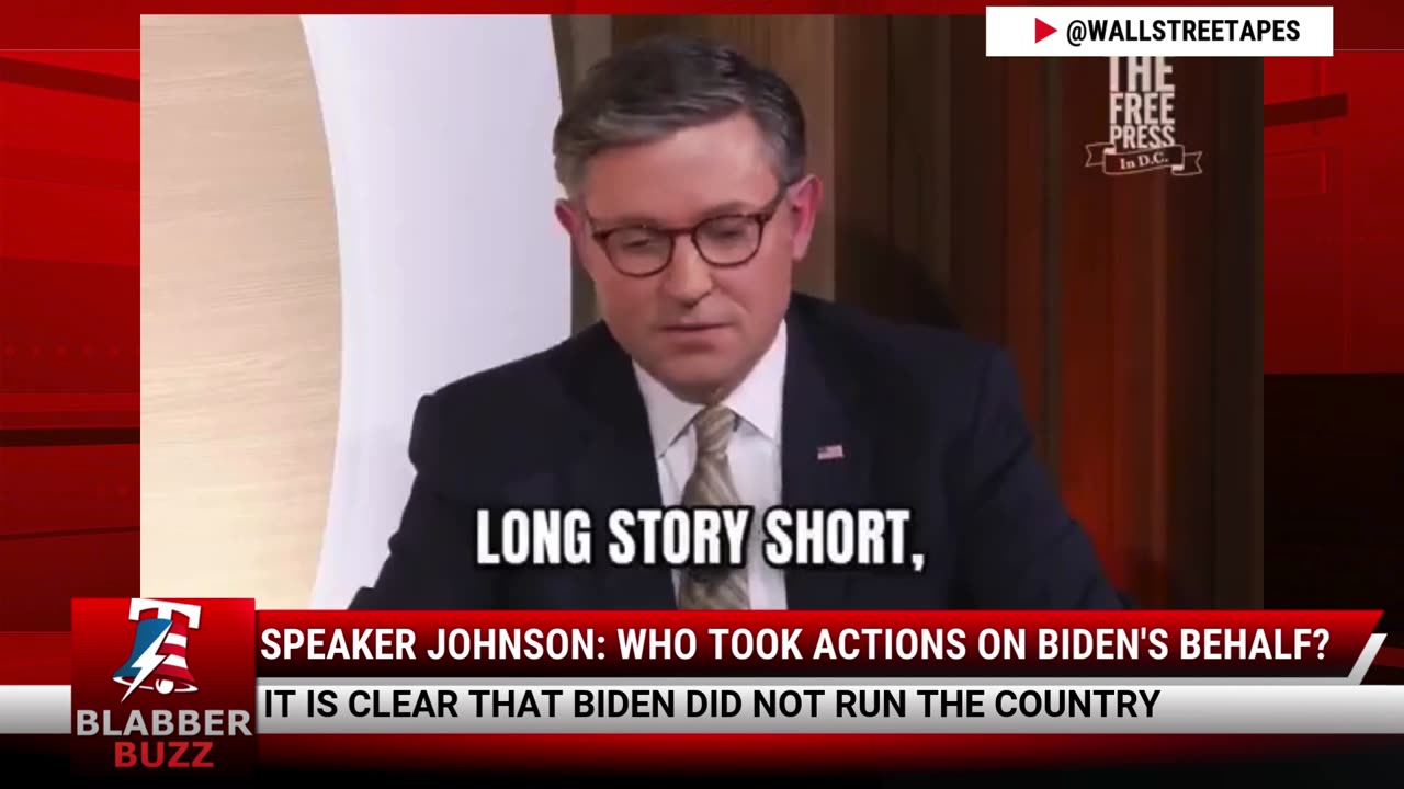 Speaker Johnson: Who Took Actions On Biden's Behalf?