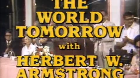 The World Tomorrow- Nuclear World War III with Herbert W. Armstrong