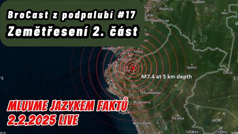 BROCAST Z PODPALUBÍ #17 Zemětřesení 2. část