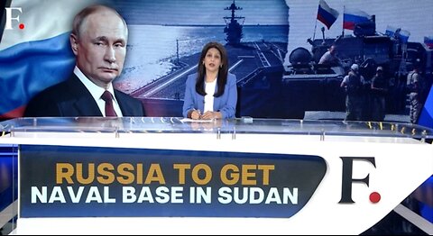 Russia-Sudan Revive Naval Base Deal: Moscow to get African Stronghold | Vantage with Palki Sharma