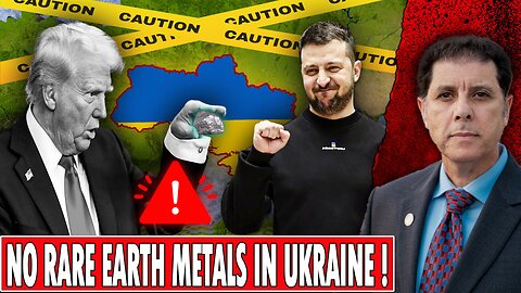 What! Was Trump Misled About Ukraine’s Rare Earth Minerals?