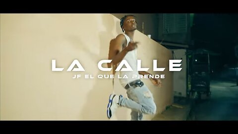 JF EL QUE LA PRENDE - LA CALLE