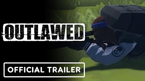 Outlawed - Official Release Date Trailer