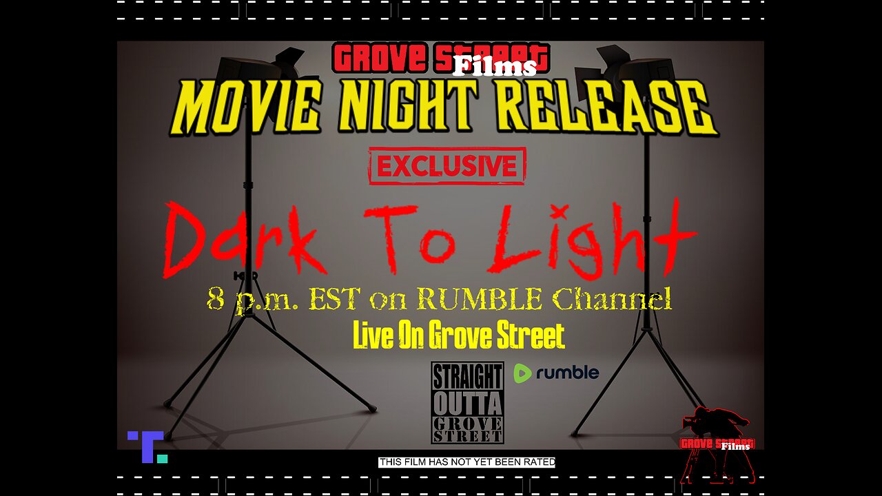 🎬🍿Movie Night with grove Street Films - Dark To Light PLUS🍿🎬