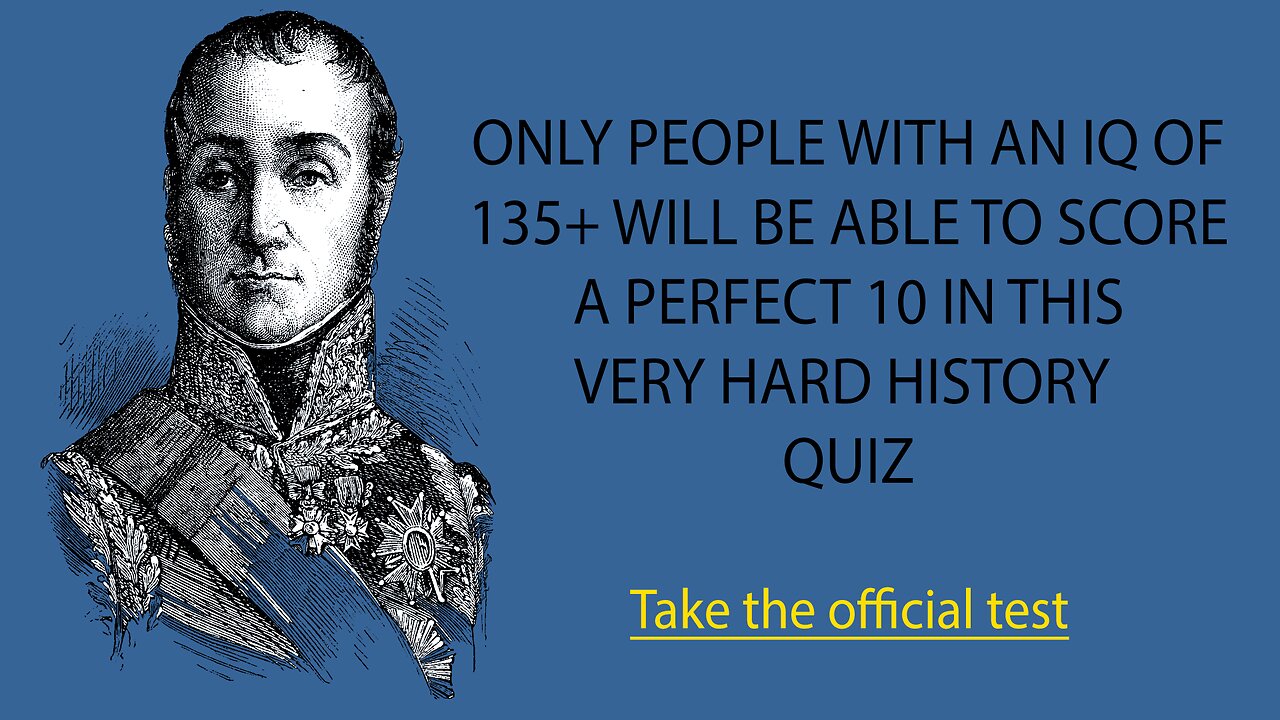 Impossible History Quiz