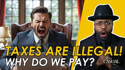 Taxes are ILLEGAL!!! Why do WE PAY?!?! MUST WATCH!!!