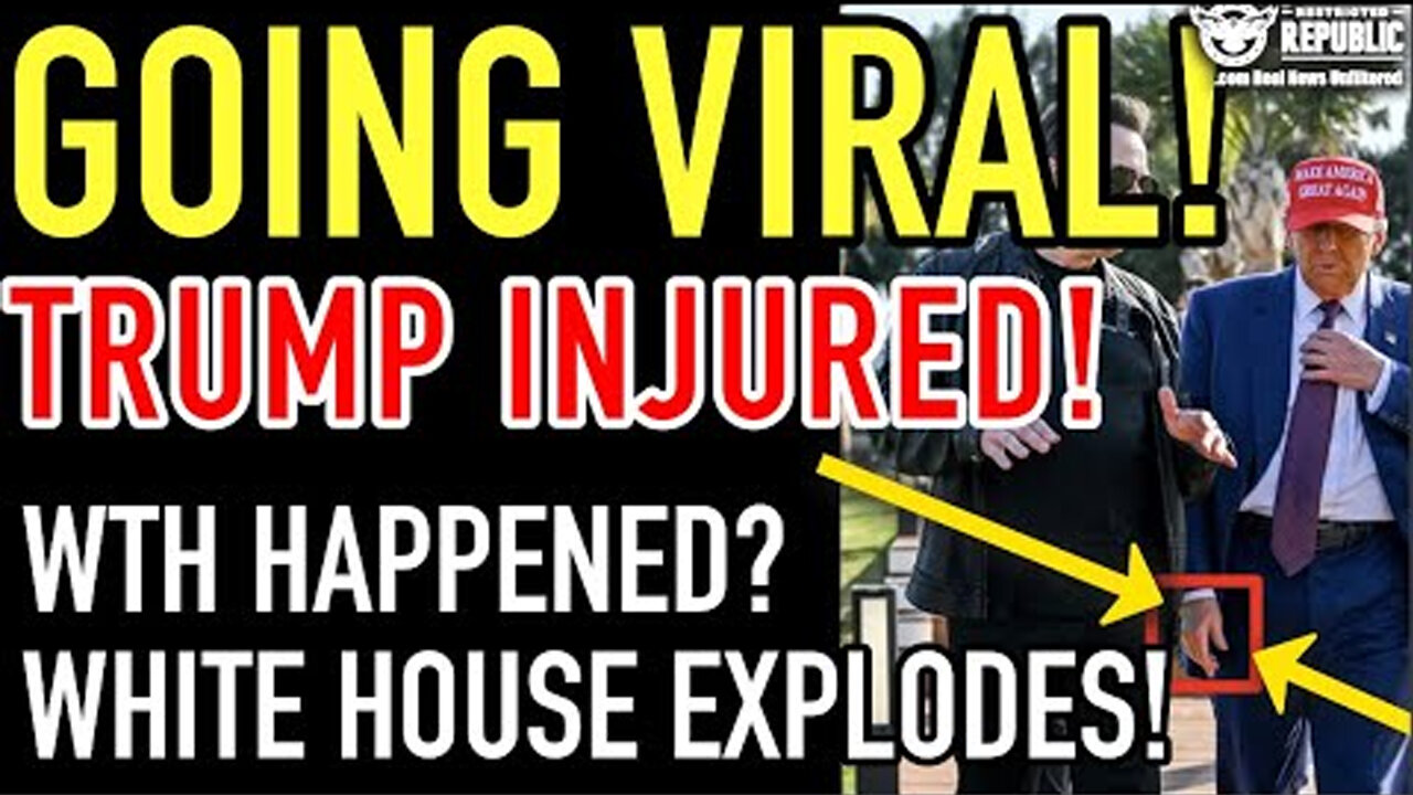 Going Viral! Trump Injured! WTH Happened? White House Explodes!