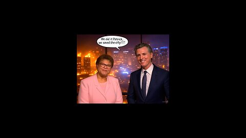 We Did It Patrick We Saved The City!!! Gavin Newsom Meme/ Karen Bass Meme 🔥