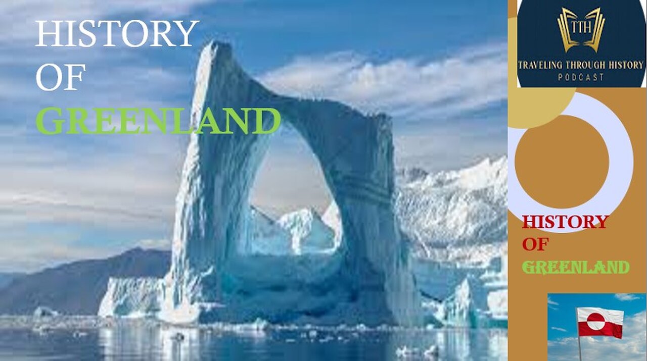 History of GREENLAND - Land of Ice and Spirit - World's Largest Island