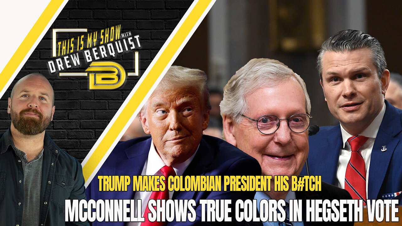 Hegseth Confirmed Despite McConnell's Vote, Trump Crushes Colombian President In Spat | 01.27.25