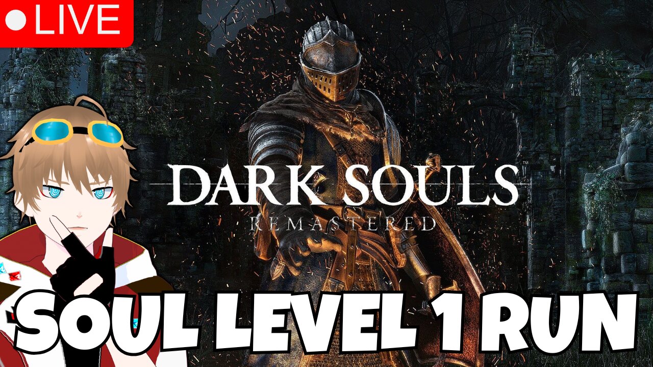 SOUL LEVEL 1 ATTEMPTS Dark Souls Remastered Gameplay