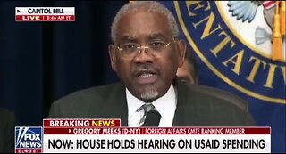 Rep Gregory Meeks Claims Uncovering USAID Waste, Fraud, Abuse Is Wasting Taxpayer Money