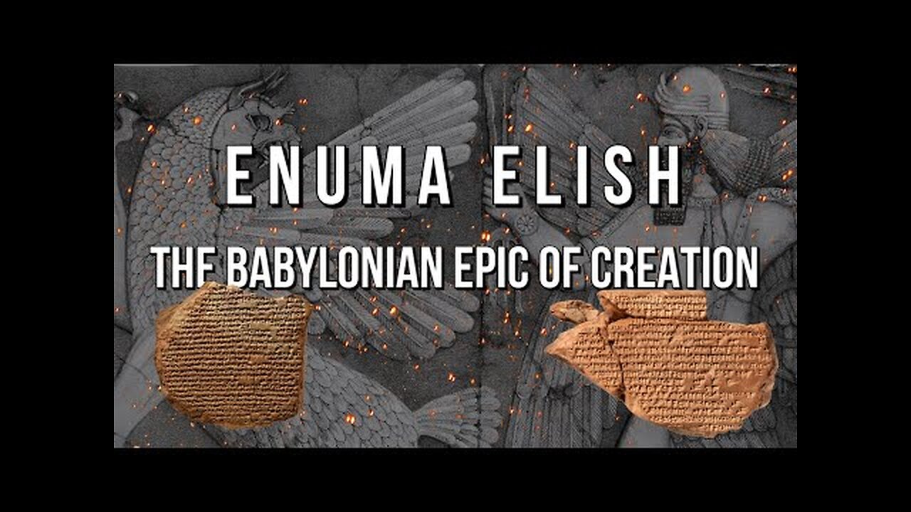 Enuma Elish-Babylonian epic of creation , full