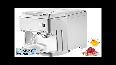 VEVOR Ice Shaver Machine Electric Snow Cone Machine Commercial 265 LBS/H Shaved Review